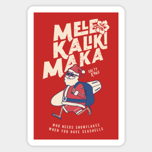 Mele Kalikimaka Funny Santa Hawaiian Christmas Getaway Magnet